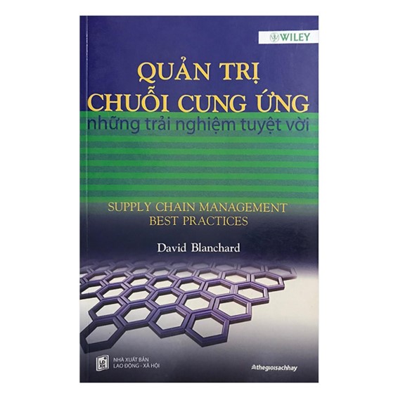 Quản trị chuỗi cung ứng – Những trải nghiệm tuyệt vời