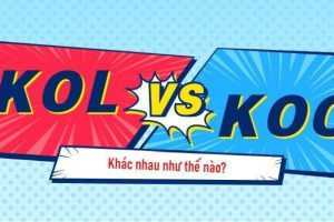 So sánh sự khác nhau giữa KOL và KOC