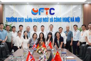 Cao đẳng FTC hợp tác với Học viện Kỹ thuật và Dạy nghề Hiện đại Quảng Tây